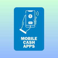 MOBILE CASH APPS